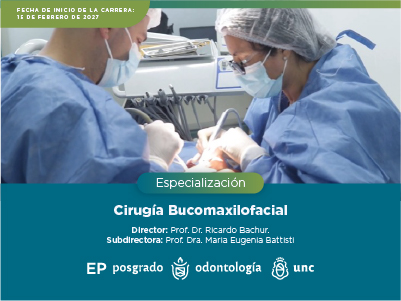 Carrera de Especialización en Cirugía Bucomaxilofacial