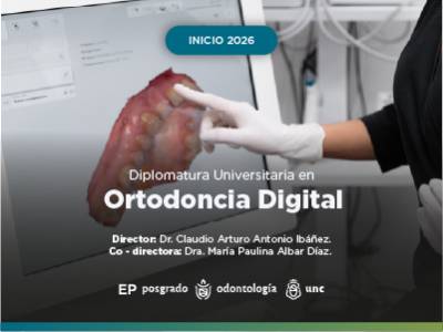 Diplomatura universitaria de estudios avanzados en ortodoncia digital. 2026.