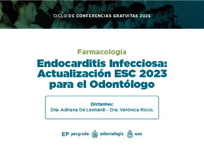 Endocarditis Infecciosa: Actualización ESC 2023 para el Odontólogo. 2026.