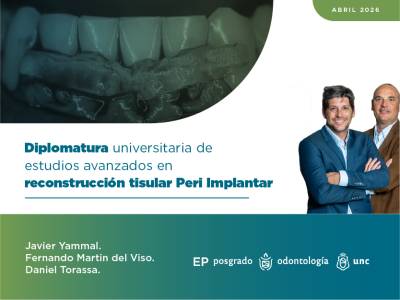Diplomatura Universitaria de Estudios Avanzados en Reconstrucción Tisular Peri implantar.