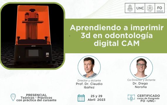 Curso aprendiendo a imprimir 3d en odontología digital cam.2023.
