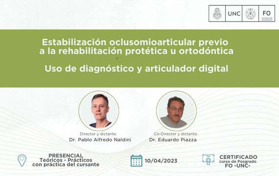 Estabilización oclusomioarticular previo a la rehabilitación protética u ortodóntica. uso de diagnóstico y articulador digital