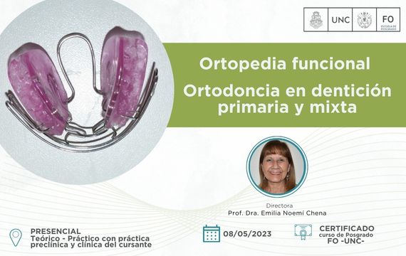 Ortopedia funcional - ortodóncia en dentición primaria y mixta.2023.