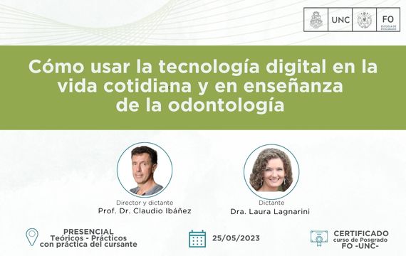 Curso introductorio de formación: Como usar la tecnología digital en la vida cotidiana y en la enseñanza de la odontología.2023.