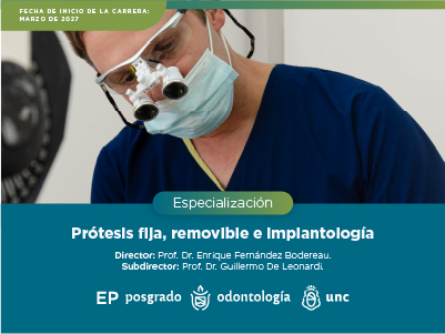 Carrera de Especialización en Prótesis Fija, Removible e Implantología
