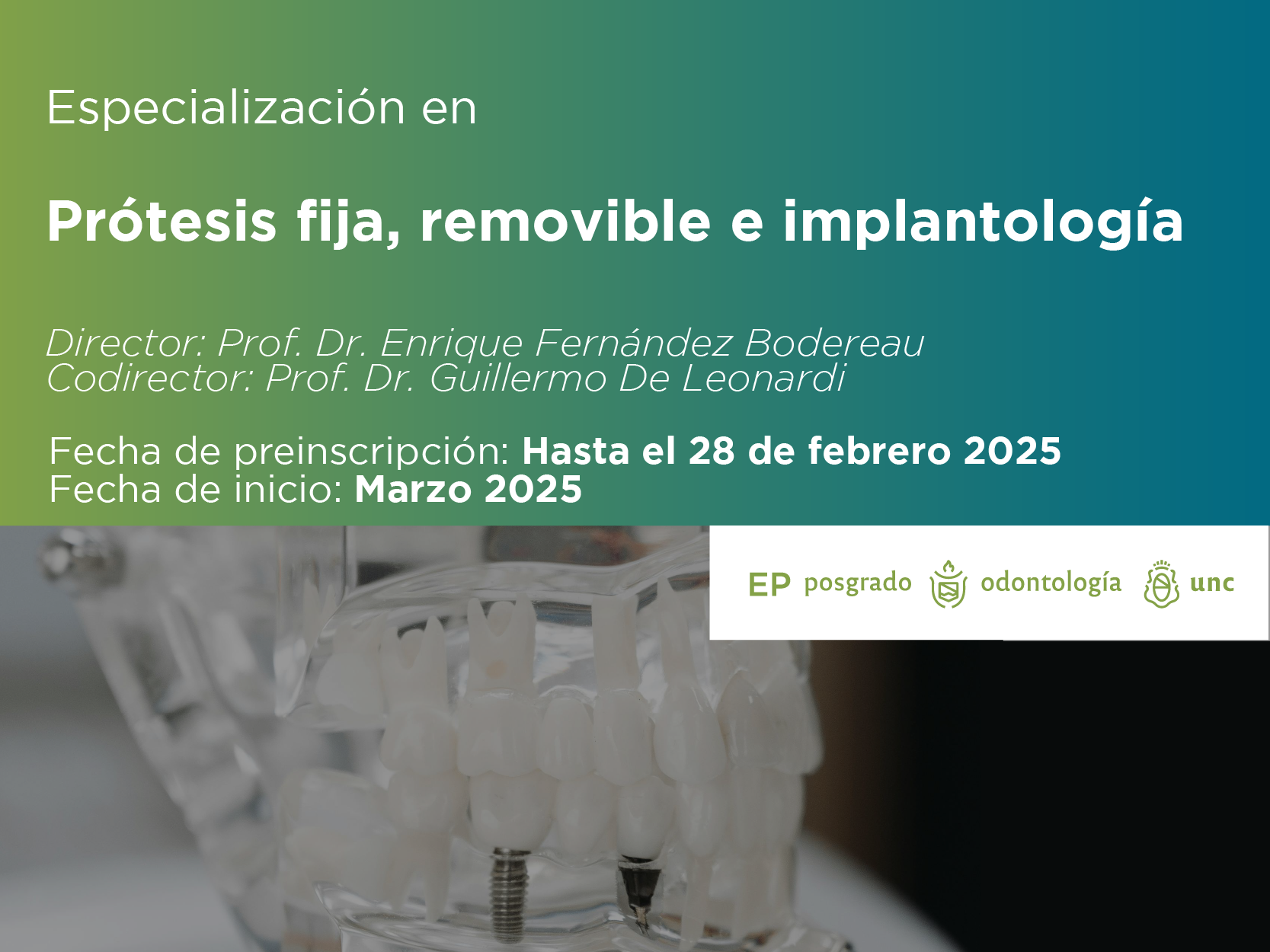 Carrera de Especialización en Prótesis Fija, Removible e Implantología