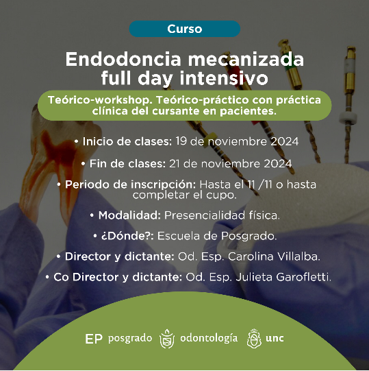Endodoncia mecanizada full day intensivo. Año  2024.