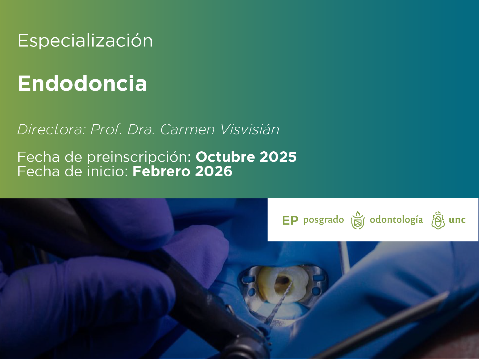 Carrera de Especialización en Endodoncia