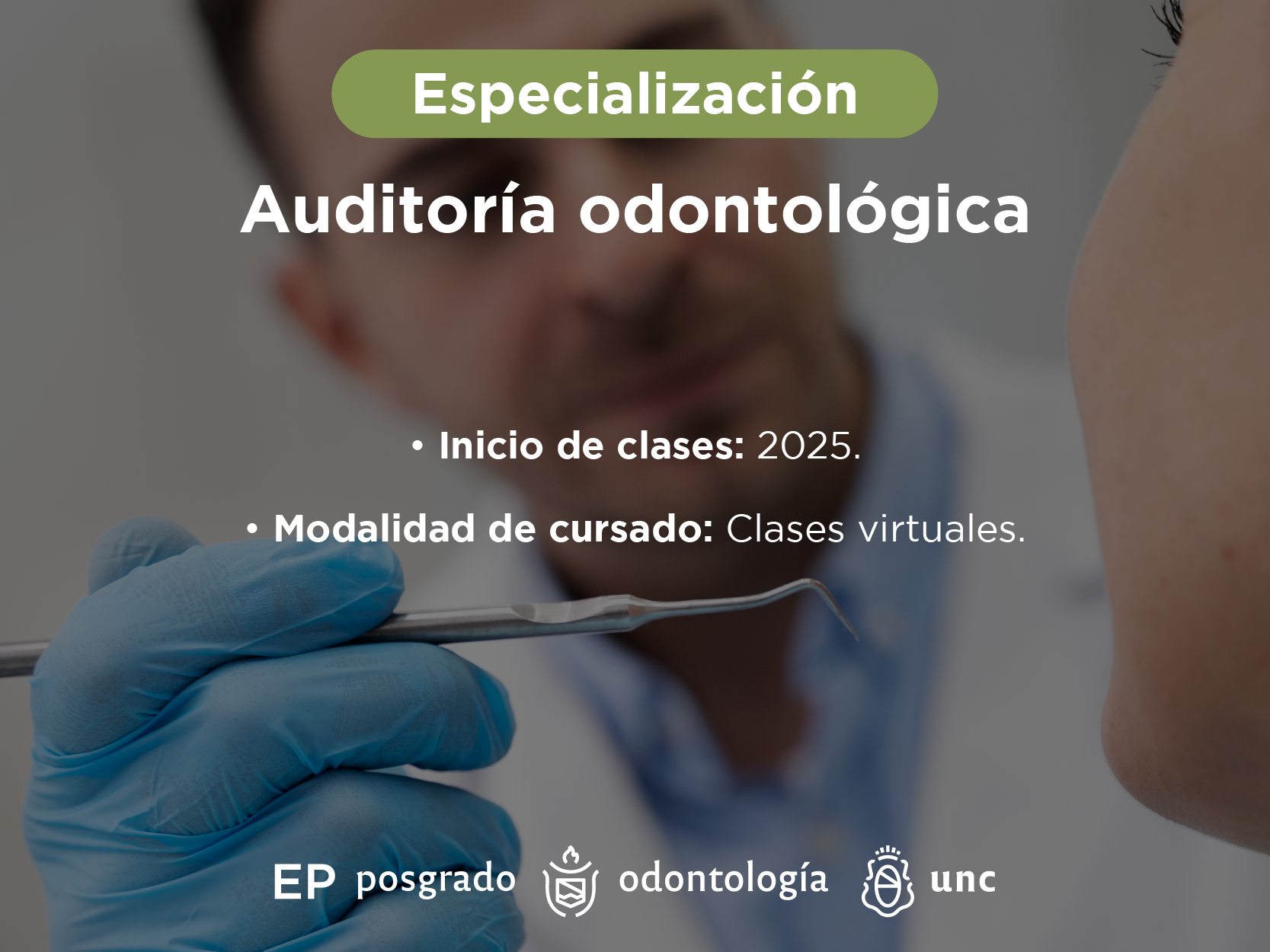 Carrera de Especialización Auditoría Odontológica