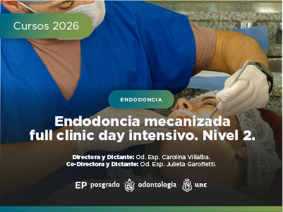 Endodoncia  Mecanizada Full Clinic Day Intensivo. Nivel 2. 2026.