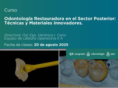 Odontología Restauradora en el Sector Posterior: Técnicas y Materiales Innovadores.2025.