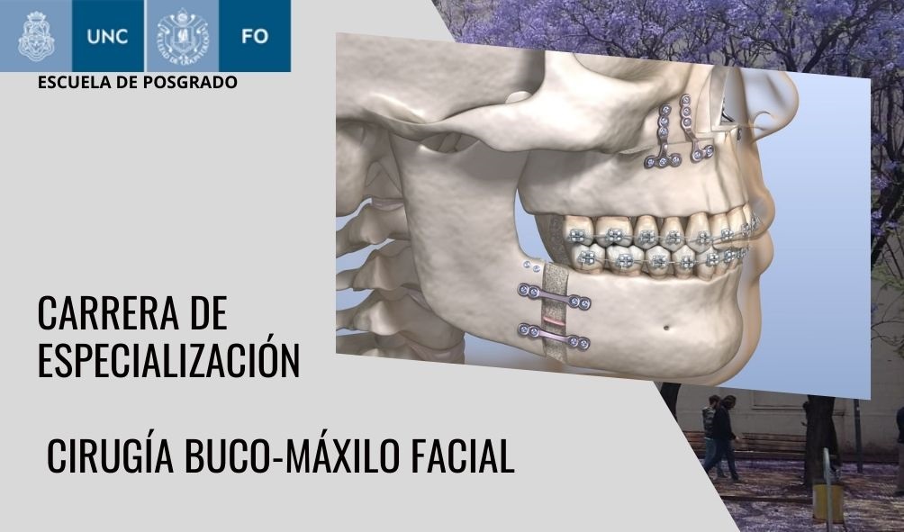 Carrera de Especialización en Cirugía Buco-Máxilo Facial